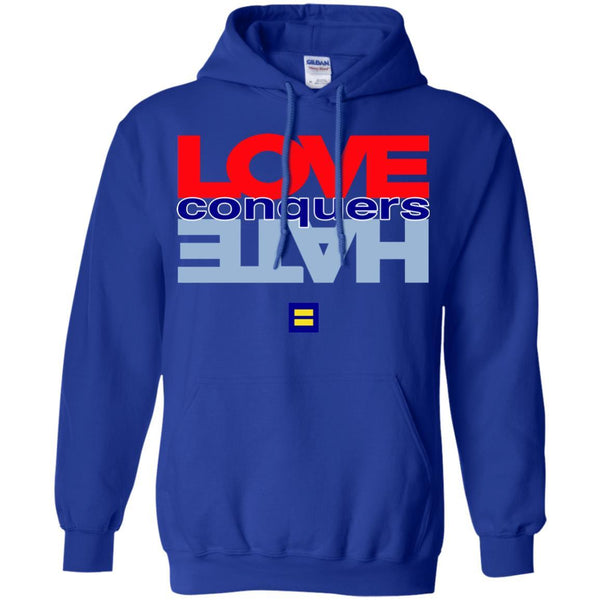 Conquers T shirts Love Conquers Hate Hoodies Sweatshirts