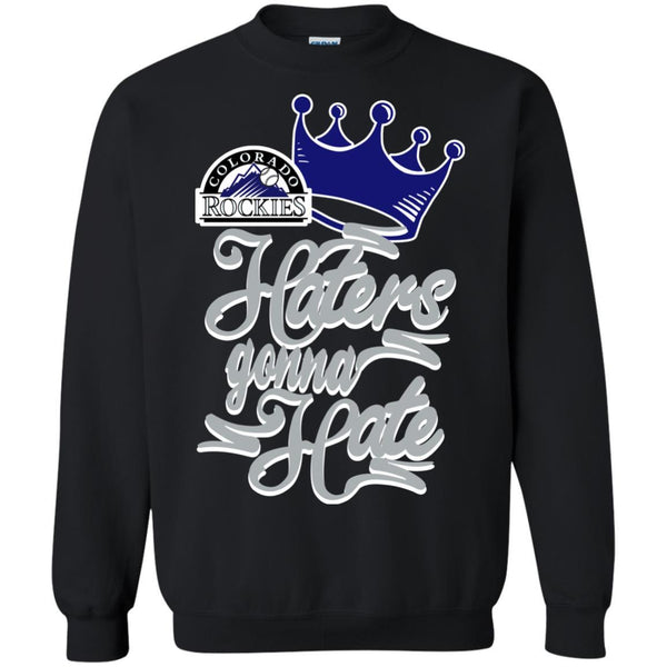 Colorado Rockies T shirts Haters Gonna Hate Hoodies Sweatshirts