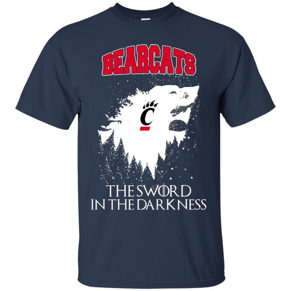 Cincinnati Bearcats Game Of Thrones T shirts The Sword In The Darkness Hoodies Sweatshirts