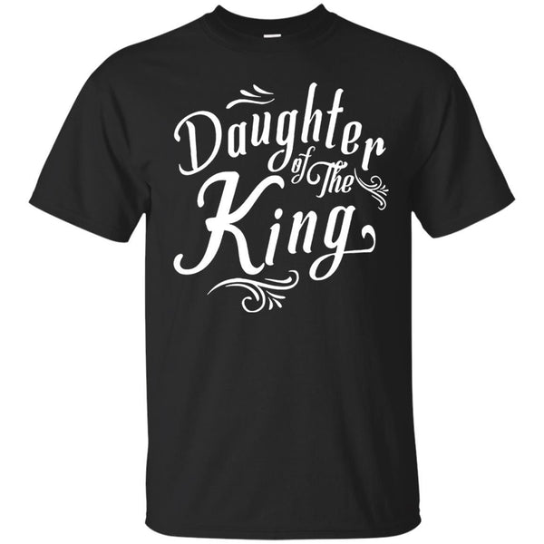 Christian Jesus T shirts Daughter Of The King Hoodies Sweatshirts