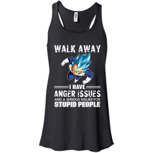 Dragon Ball Z Vegeta T shirts Walk Away I Have Anger Issues Hoodies Sweatshirts
