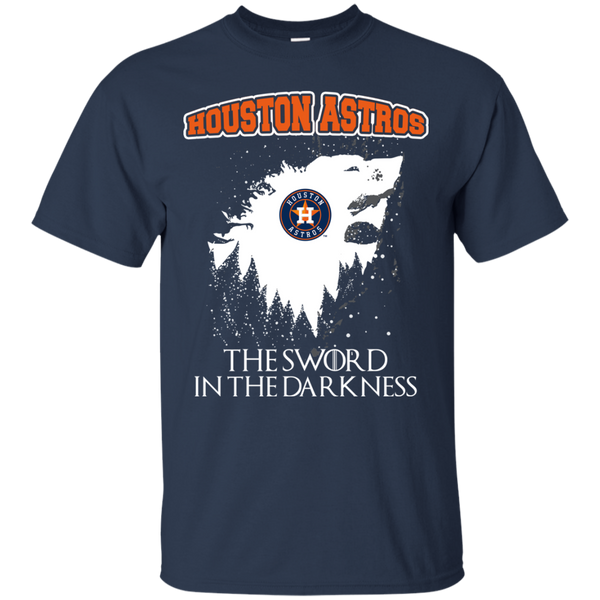 Houston Astros Game Of Thrones T shirts The Sword In The Darkness Hoodies Sweatshirts