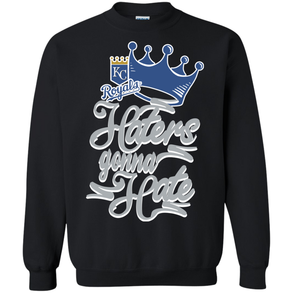 Kansas City Royals T shirts Haters Gonna Hate Hoodies Sweatshirts