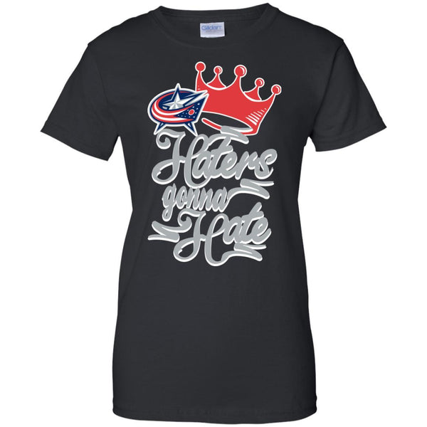 Columbus Blue Jackets T shirts Haters Gonna Hate Hoodies Sweatshirts
