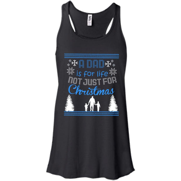 Christmas Father T shirts A Dad Is For Life