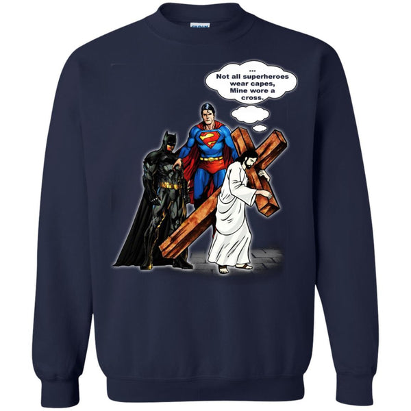 Christian Jesus T shirts Batman Superman Not All Superheroes Wear Capes Mine Wore A Cross Hoodies Sweatshirts