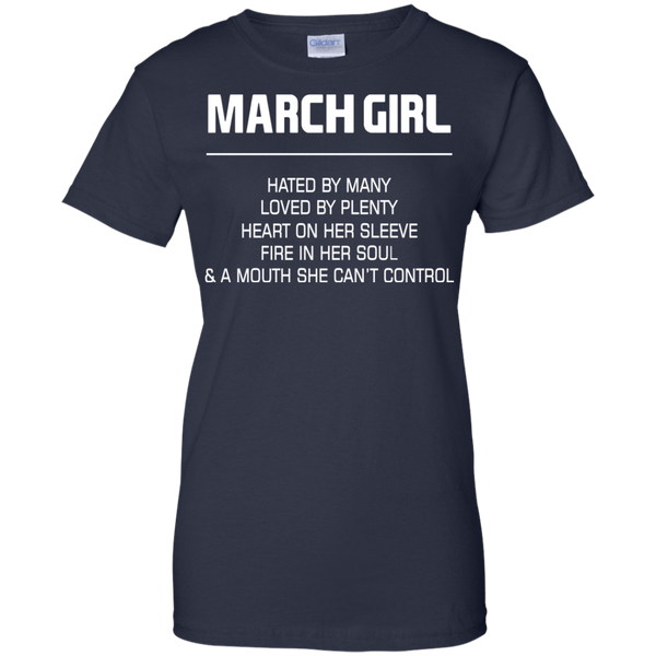March Girl T shirts Hated By Many Loved By Plenty Hoodies Sweatshirts