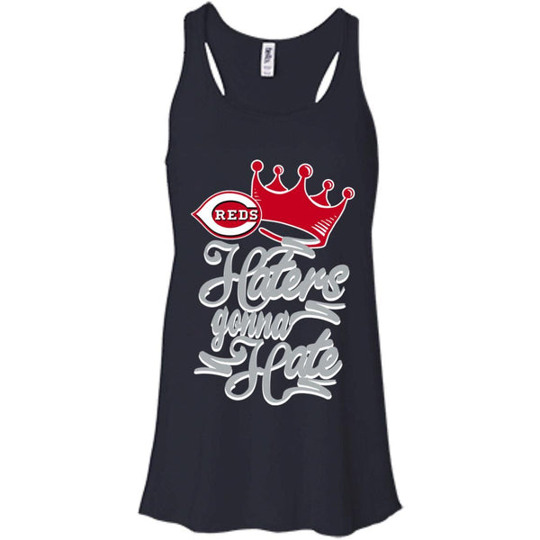 Cincinnati Reds T shirts Haters Gonna Hate Hoodies Sweatshirts