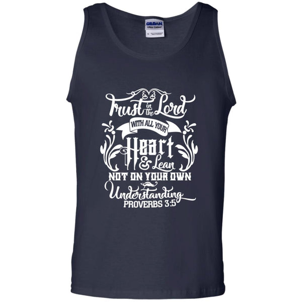 Christian Jesus T shirts Trust In The Lord With All Your Heart Hoodies Sweatshirts