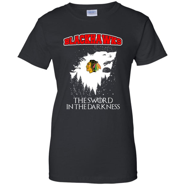 Chicago Blackhawks Game Of Thrones T shirts The Sword In The Darkness Hoodies Sweatshirts