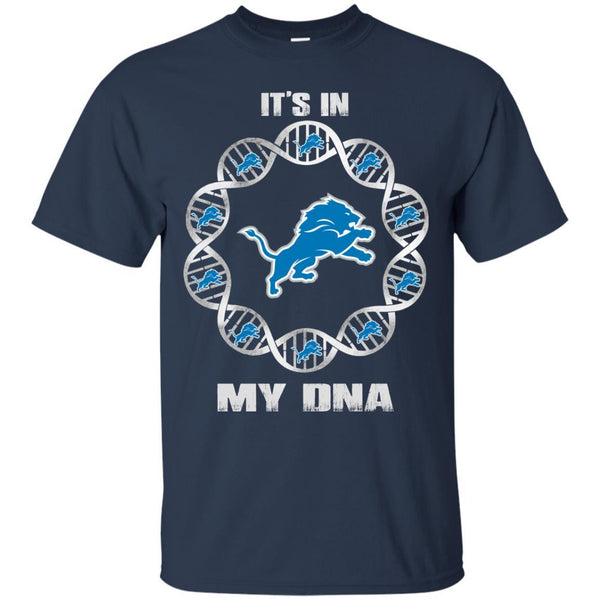 Detroit Lions T shirts It's In My DNA Hoodies Sweatshirts