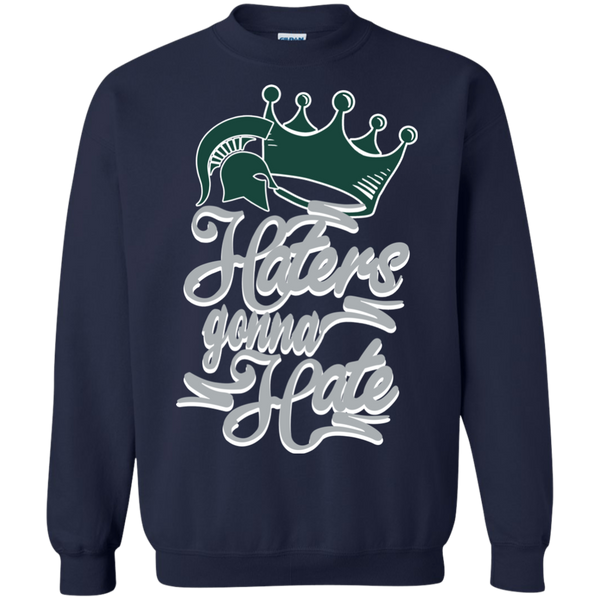 Michigan State Spartans T shirts Haters Gonna Hate Hoodies Sweatshirts