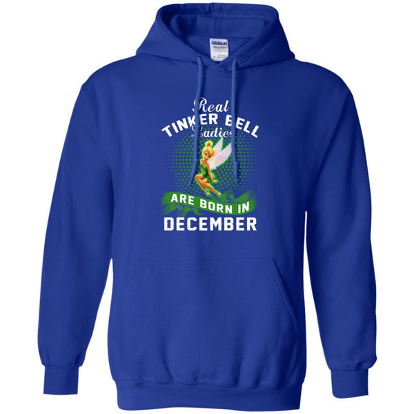 December Tinker Bell T shirts Real Tinker Bell Ladies Are Born In December Hoodies Sweatshirts