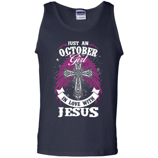 Christian Jesus T shirts Just An October Girl In Love With Jesus Hoodies Sweatshirts
