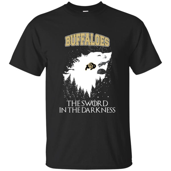 Colorado Buffaloes Game Of Thrones T shirts The Sword In The Darkness Hoodies Sweatshirts