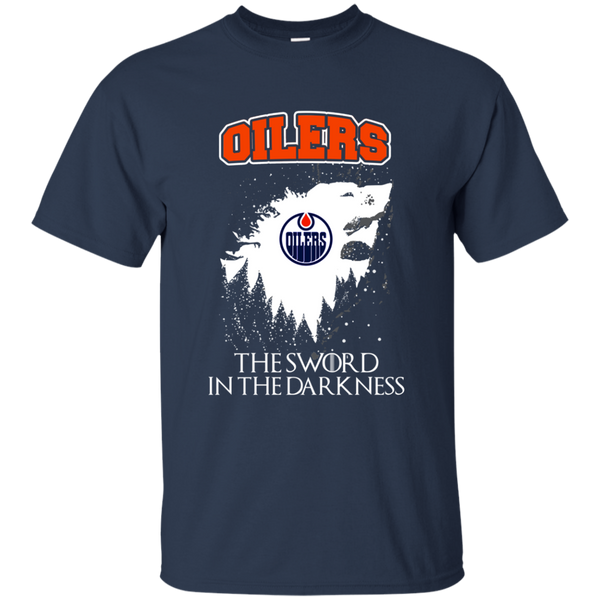 Edmonton Oilers Game Of Thrones T shirts The Sword In The Darkness Hoodies Sweatshirts