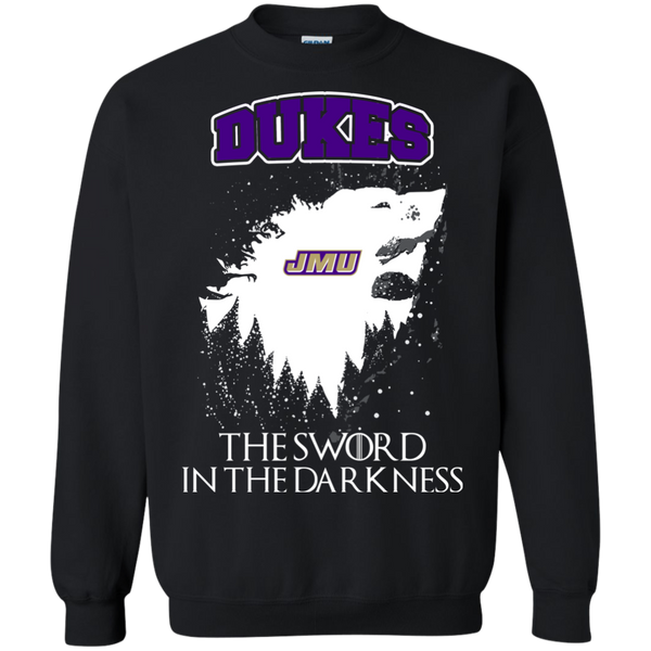 James Madison Dukes Game Of Thrones T shirts The Sword In The Darkness Hoodies Sweatshirts