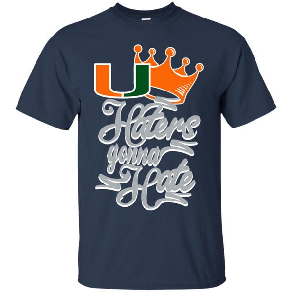 Miami ( FL ) Hurricanes T shirts Haters Gonna Hate Hoodies Sweatshirts