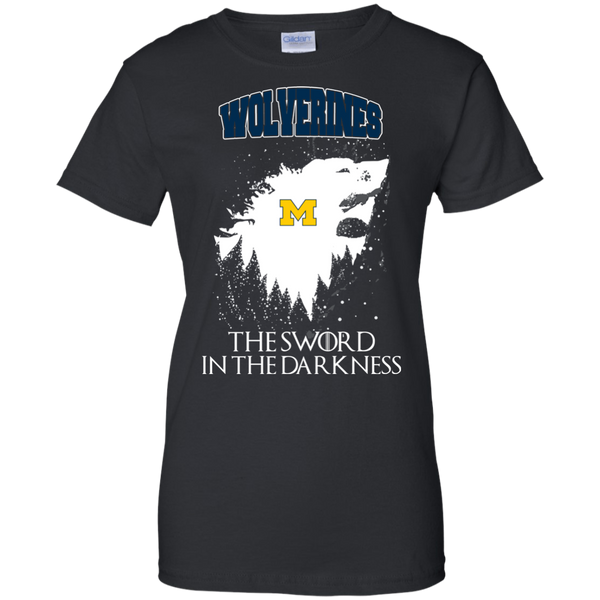 Michigan Wolverines Game Of Thrones T shirts The Sword In The Darkness Hoodies Sweatshirts