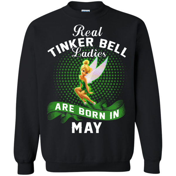 May Tinker Bell T shirts Real Tinker Bell Ladies Are Born In May Hoodies Sweatshirts