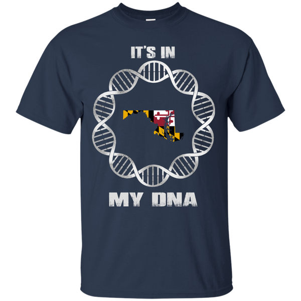 Maryland State T shirts It's In My DNA Hoodies Sweatshirts