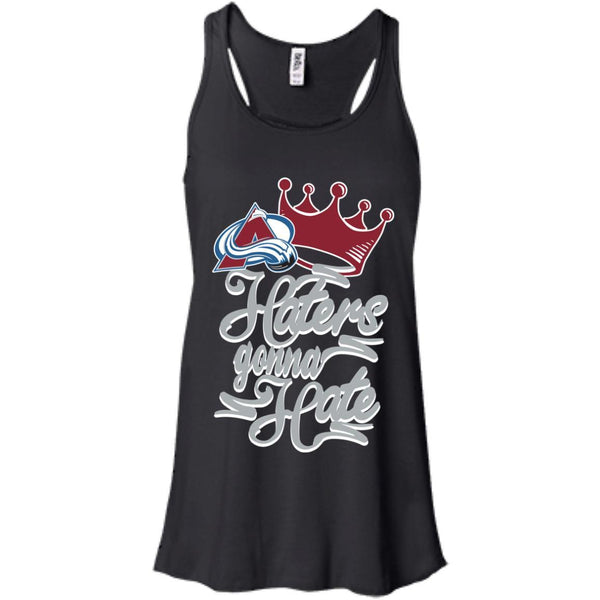 Colorado Avalanche T shirts Haters Gonna Hate Hoodies Sweatshirts