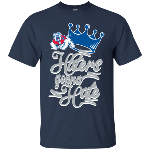 Fresno State Bulldogs T shirts Haters Gonna Hate Hoodies Sweatshirts