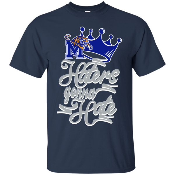 Memphis Tigers T shirts Haters Gonna Hate Hoodies Sweatshirts