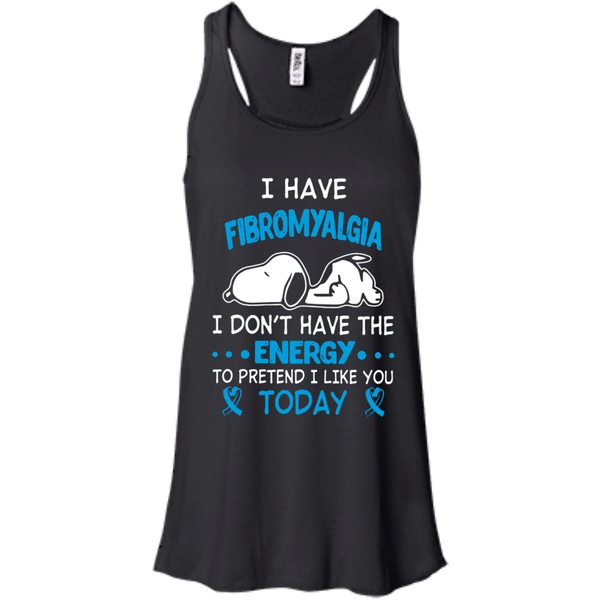 Fibromyalgia Snoopy T shirts I Don't Have Energy To Pretend I Like You Today Hoodies Sweatshirts