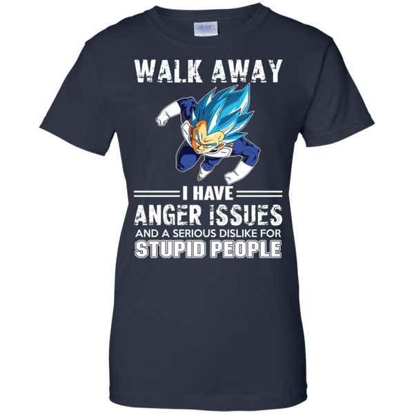 Dragon Ball Z Vegeta T shirts Walk Away I Have Anger Issues Hoodies Sweatshirts