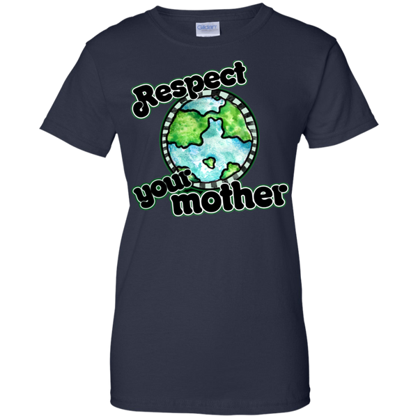 Earth T shirts Respect Your Mother Hoodies Sweatshirts