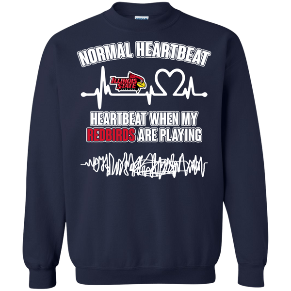 Illinois State Redbirds T shirts Heartbeat When My Redbirds Playing Hoodies Sweatshirts