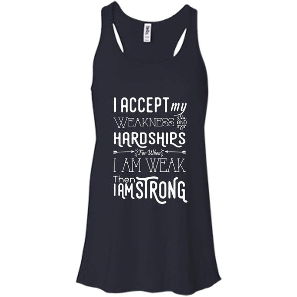 Christian Jesus T shirts Then I Am Strong Hoodies Sweatshirts