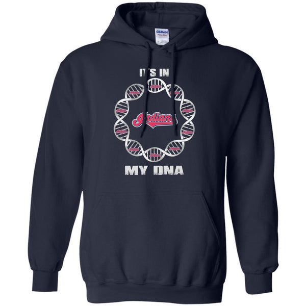 Cleveland Indians T shirts It's In My DNA Hoodies Sweatshirts