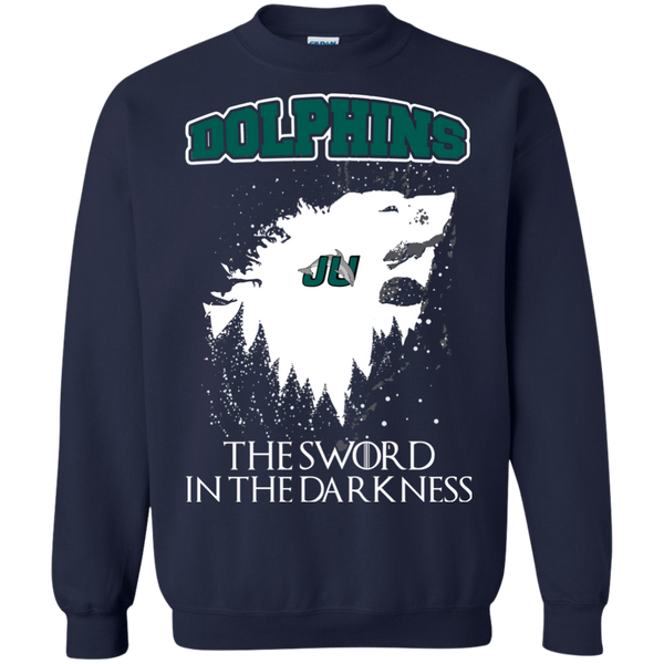 Jacksonville Dolphins Game Of Thrones T shirts The Sword In The Darkness Hoodies Sweatshirts