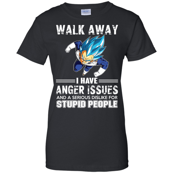 Dragon Ball Z Vegeta T shirts Walk Away I Have Anger Issues Hoodies Sweatshirts