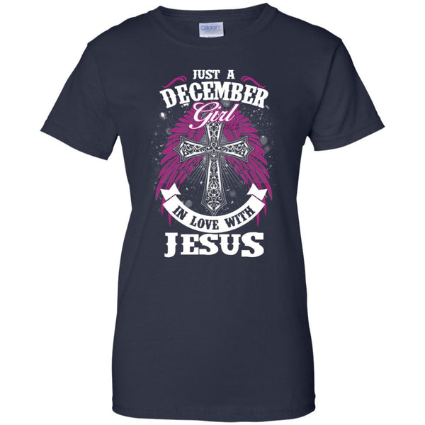 Christian Jesus T shirts Just A December Girl In Love With Jesus Hoodies Sweatshirts
