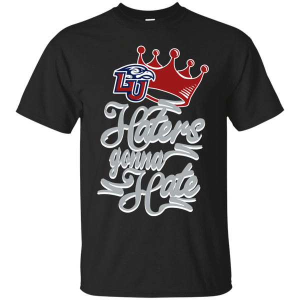Liberty Flames T shirts Haters Gonna Hate Hoodies Sweatshirts