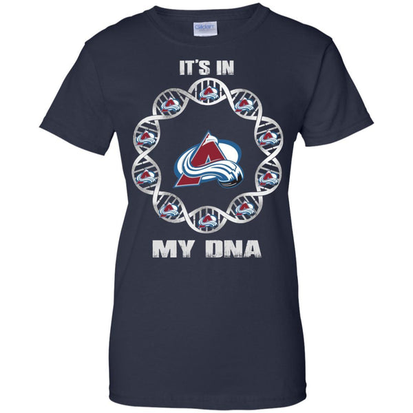 Colorado Avalanche T shirts It's In My DNA Hoodies Sweatshirts