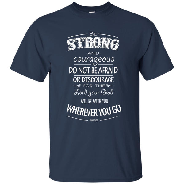 Christian Jesus T shirts Do Not Be Afraid Or Discourage Hoodies Sweatshirts