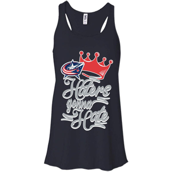 Columbus Blue Jackets T shirts Haters Gonna Hate Hoodies Sweatshirts