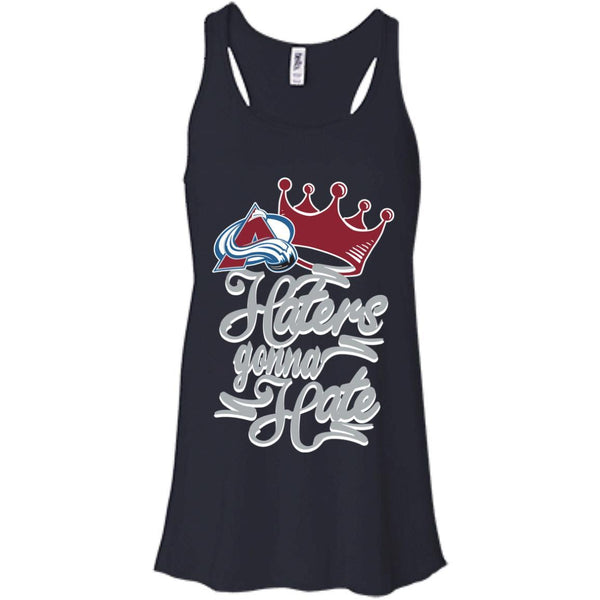 Colorado Avalanche T shirts Haters Gonna Hate Hoodies Sweatshirts