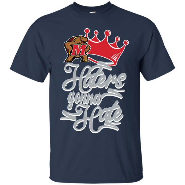 Maryland Terrapins T shirts Haters Gonna Hate Hoodies Sweatshirts