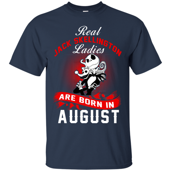 Jack Skellington T shirts Real Jack Skellington Ladies Born In August Hoodies Sweatshirts