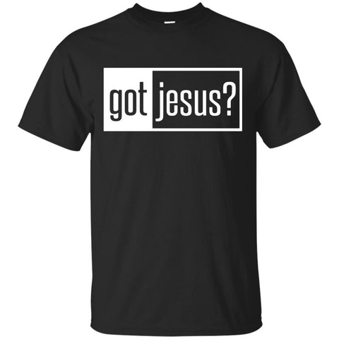Christian Jesus T shirts Got Jesus Hoodies Sweatshirts