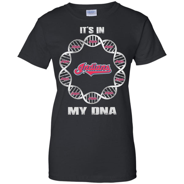 Cleveland Indians T shirts It's In My DNA Hoodies Sweatshirts