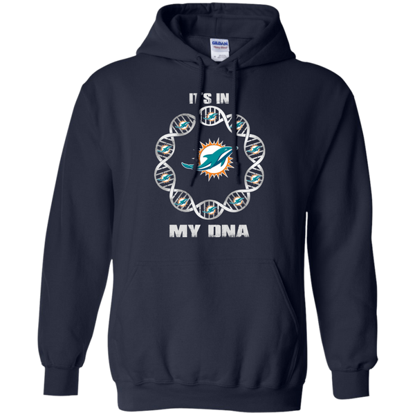 Miami Dolphins T shirts It's In My DNA Hoodies Sweatshirts