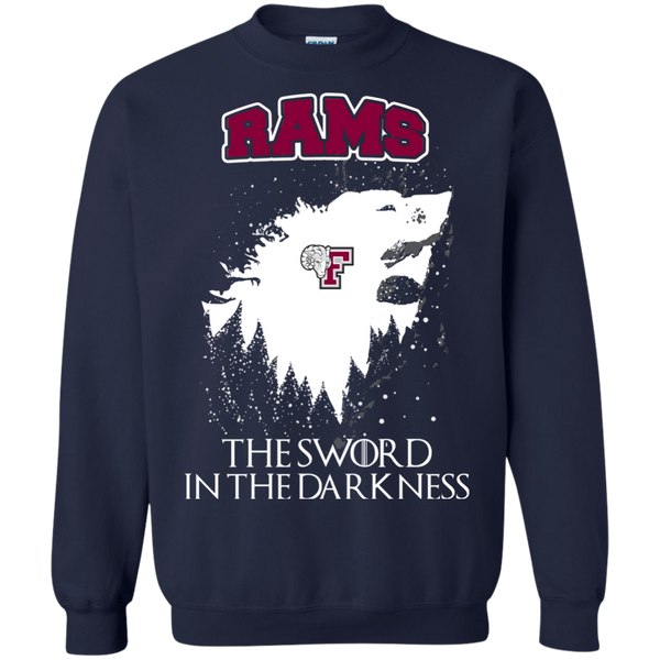 Fordham Rams Game Of Thrones T shirts The Sword In The Darkness Hoodies Sweatshirts