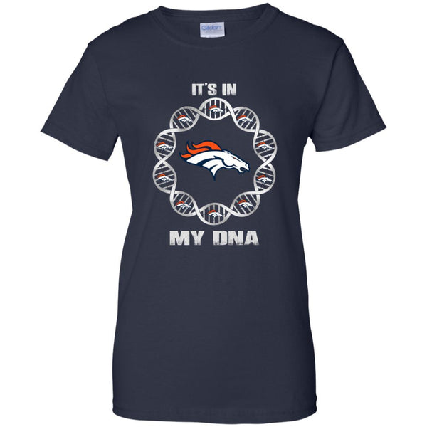 Denver Broncos T shirts It's In My DNA Hoodies Sweatshirts