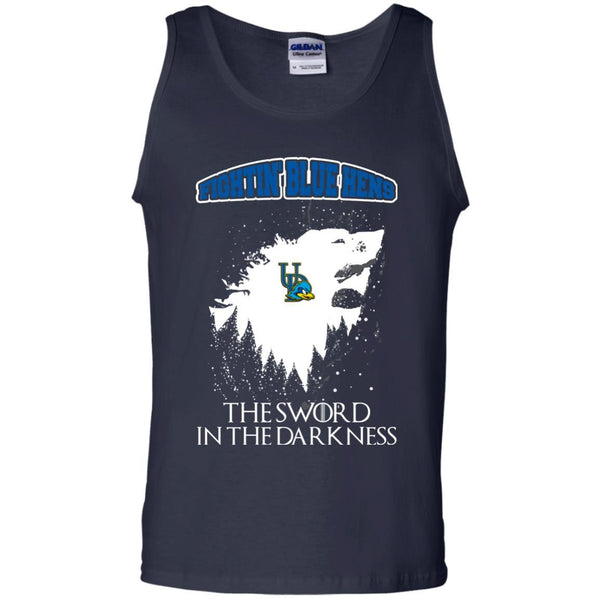 Delaware Fightin' Blue Hens Game Of Thrones T shirts The Sword In The Darkness Hoodies Sweatshirts